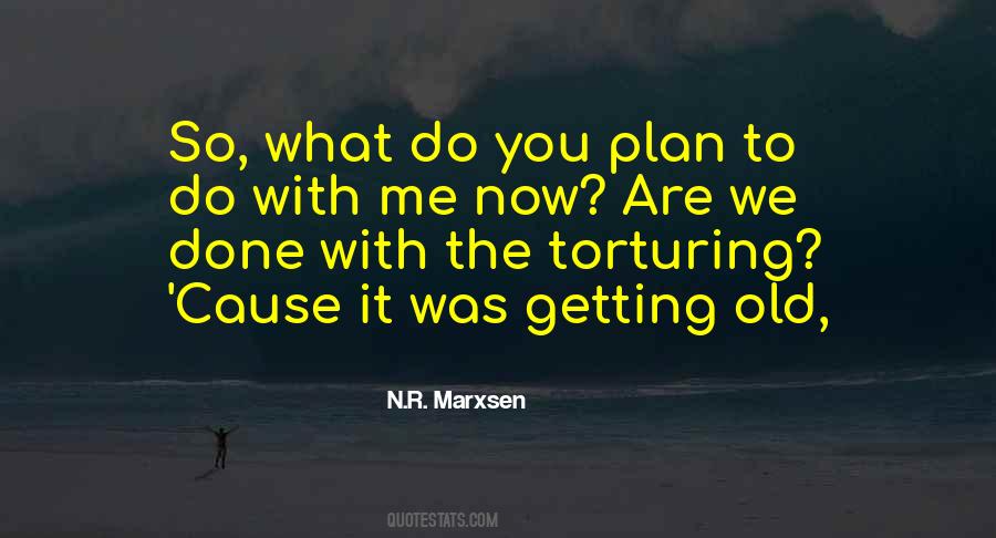 N.R. Marxsen Quotes #1510059