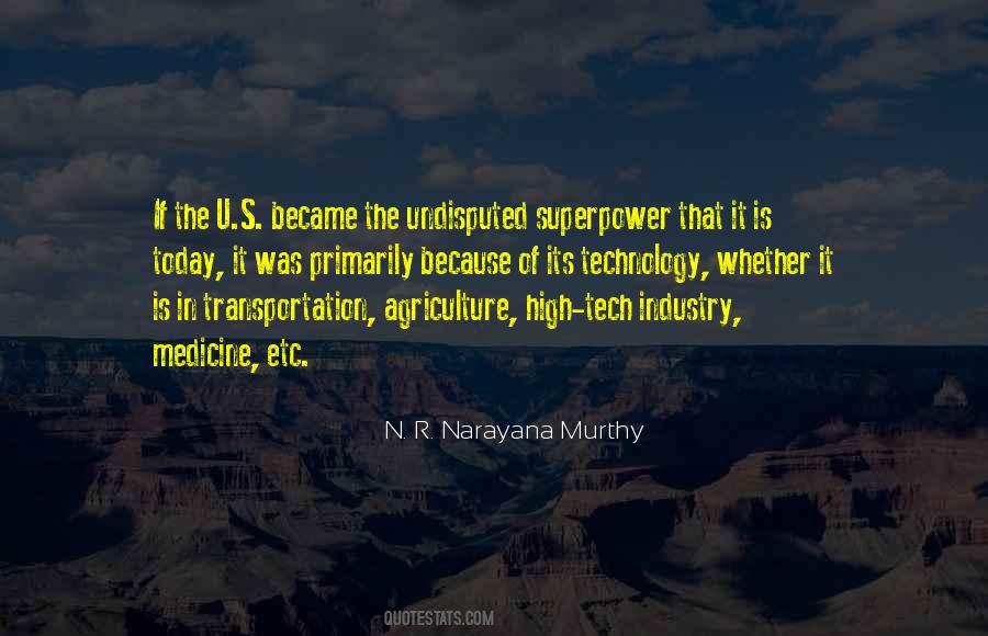 N. R. Narayana Murthy Quotes #1374130