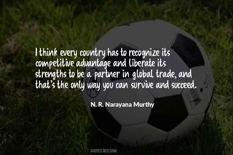 N. R. Narayana Murthy Quotes #1699365