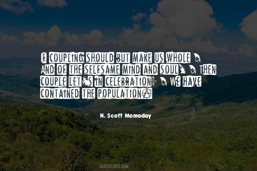 N. Scott Momaday Quotes #1781076