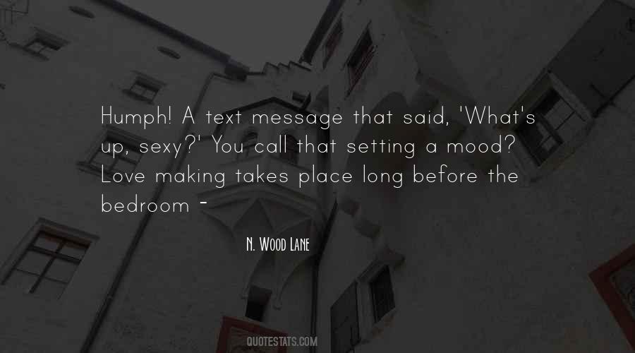 N. Wood Lane Quotes #1458056 N. Wood Lane Quotes #1458056