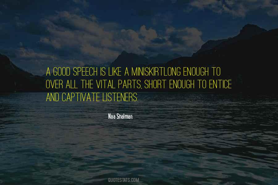 Naa Shalman Quotes #1462158 Naa Shalman Quotes #1462158