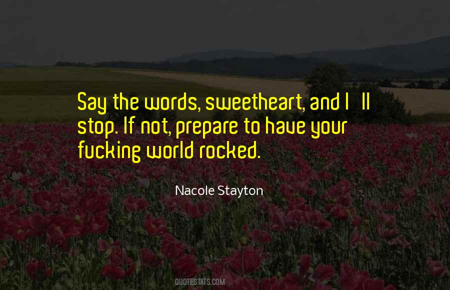 Nacole Stayton Quotes #998073