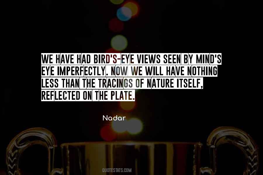 Nadar Quotes #895326 Nadar Quotes #895326