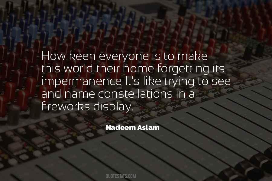 Nadeem Aslam Quotes #1014967