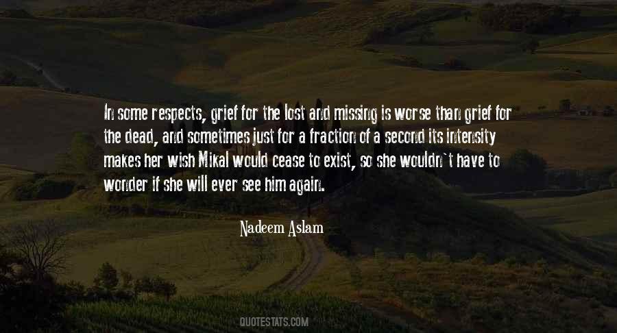 Nadeem Aslam Quotes #35951
