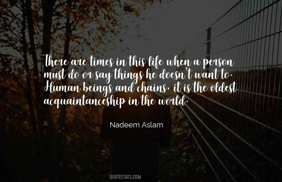 Nadeem Aslam Quotes #573351