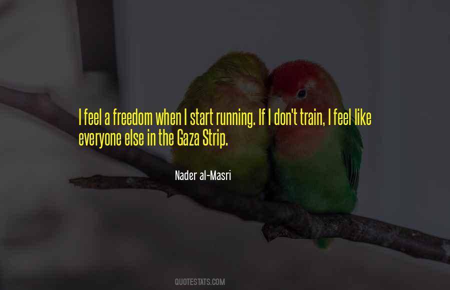 Nader Al-Masri Quotes #1777970