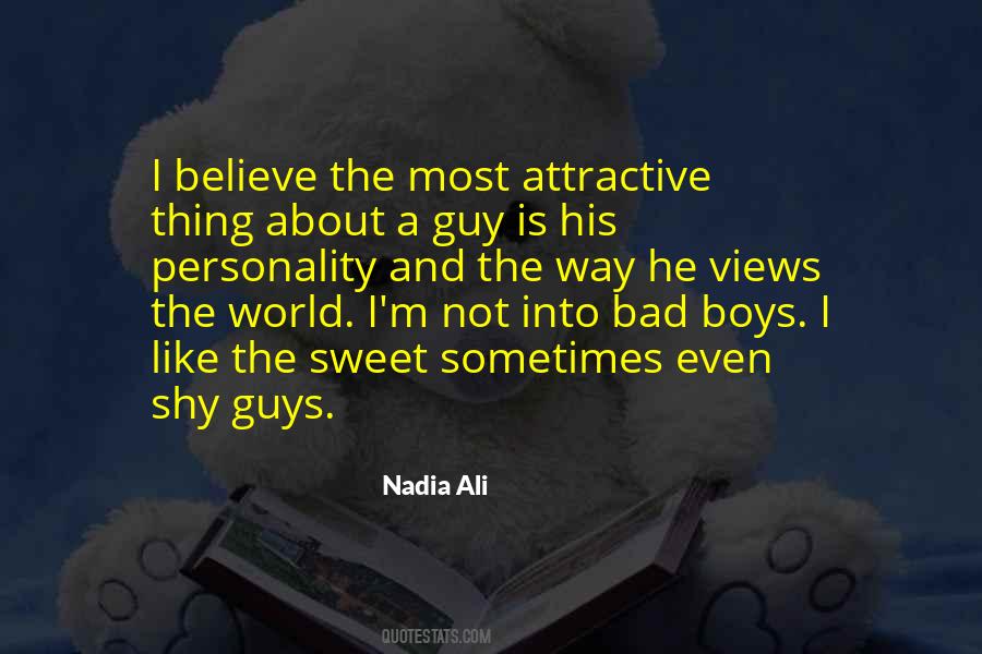 Nadia Ali Quotes #1319010