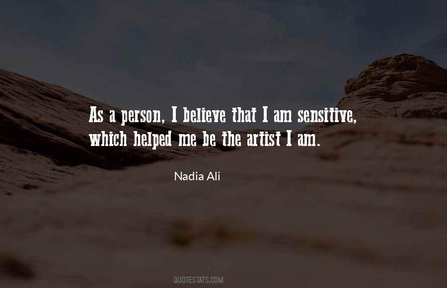 Nadia Ali Quotes #1797465