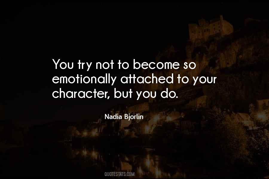 Nadia Bjorlin Quotes #1275795