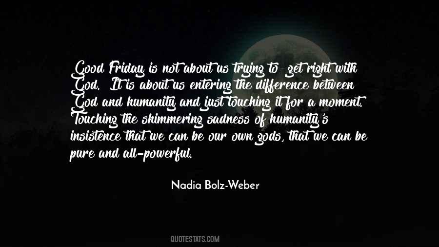 Nadia Bolz-Weber Quotes #991802