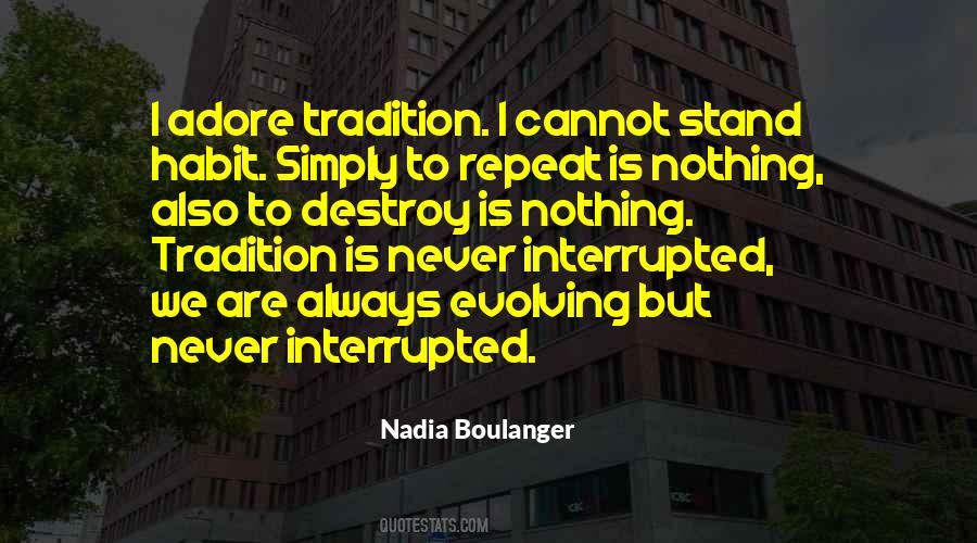 Nadia Boulanger Quotes #1687246