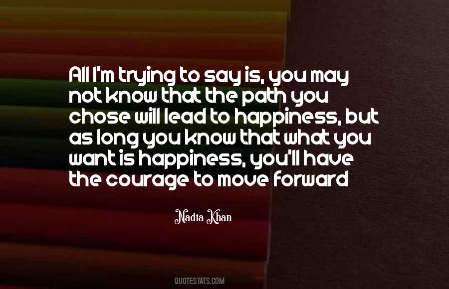 Nadia Khan Quotes #469968 Nadia Khan Quotes #469968