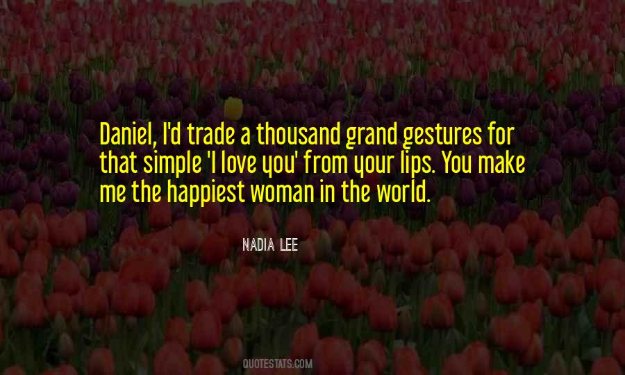 Nadia Lee Quotes #1422712