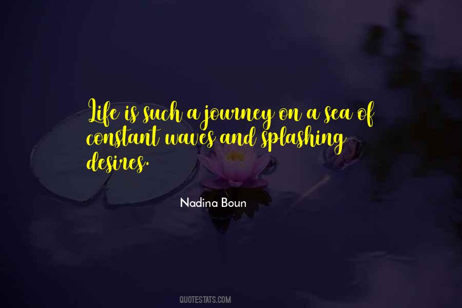 Nadina Boun Quotes #1339247