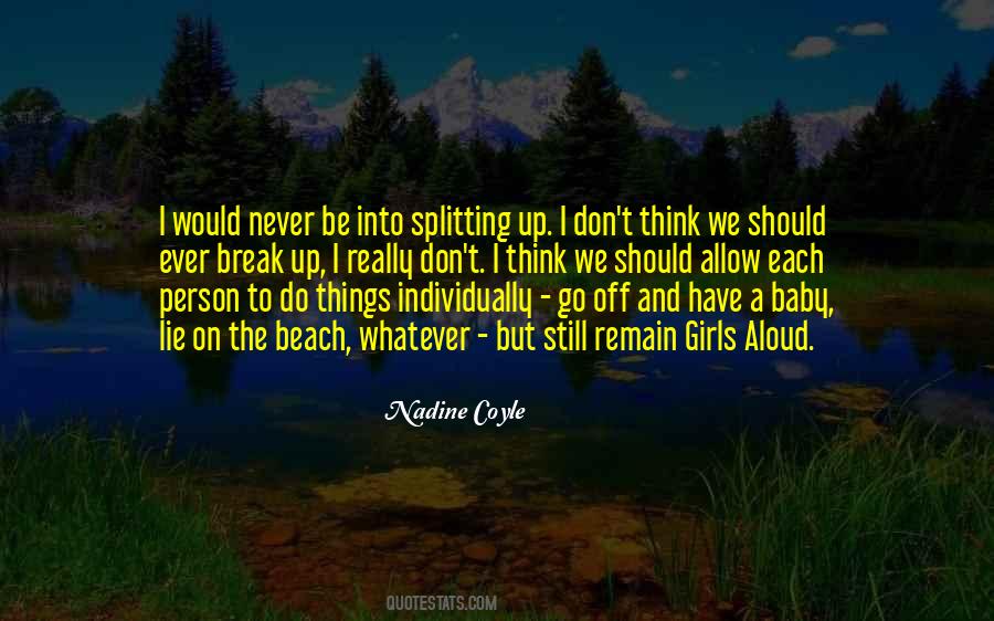 Nadine Coyle Quotes #100991 Nadine Coyle Quotes #100991