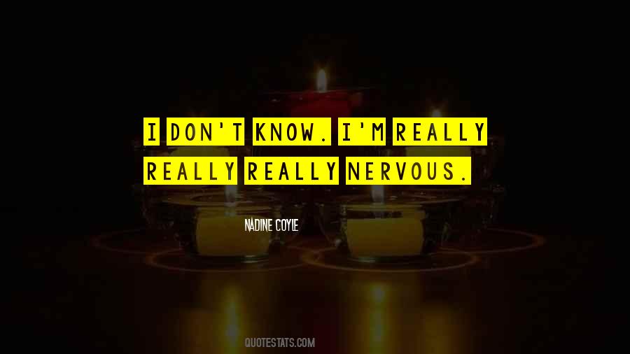 Nadine Coyle Quotes #530479 Nadine Coyle Quotes #530479