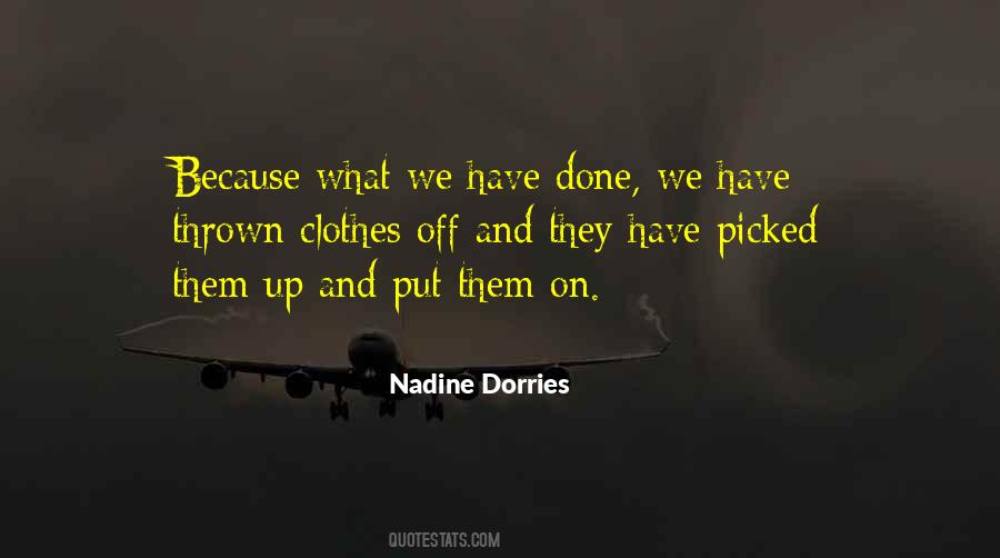 Nadine Dorries Quotes #999763
