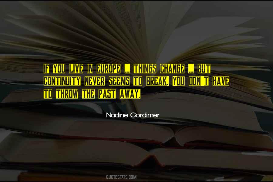 Nadine Gordimer Quotes #1207989
