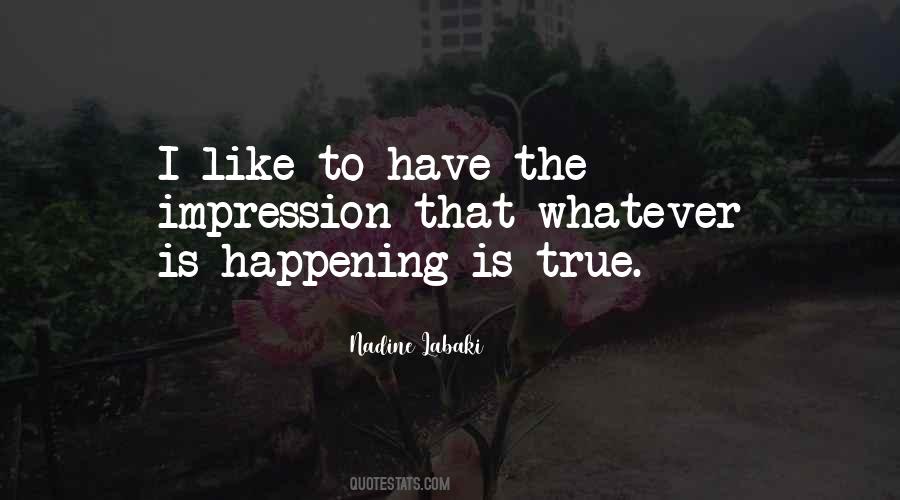 Nadine Labaki Quotes #1145561
