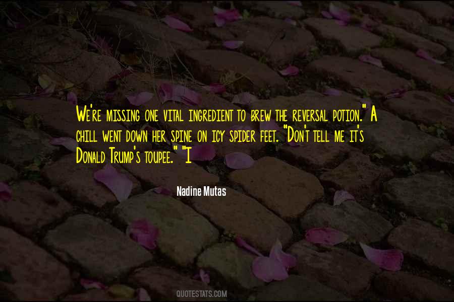 Nadine Mutas Quotes #22309