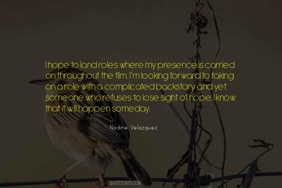 Nadine Velazquez Quotes #1414302