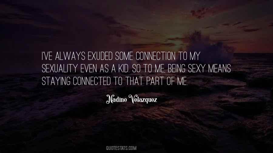 Nadine Velazquez Quotes #1693849