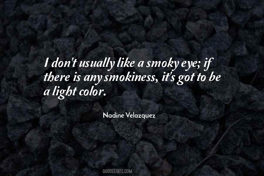Nadine Velazquez Quotes #461689