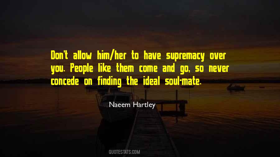 Naeem Hartley Quotes #16881