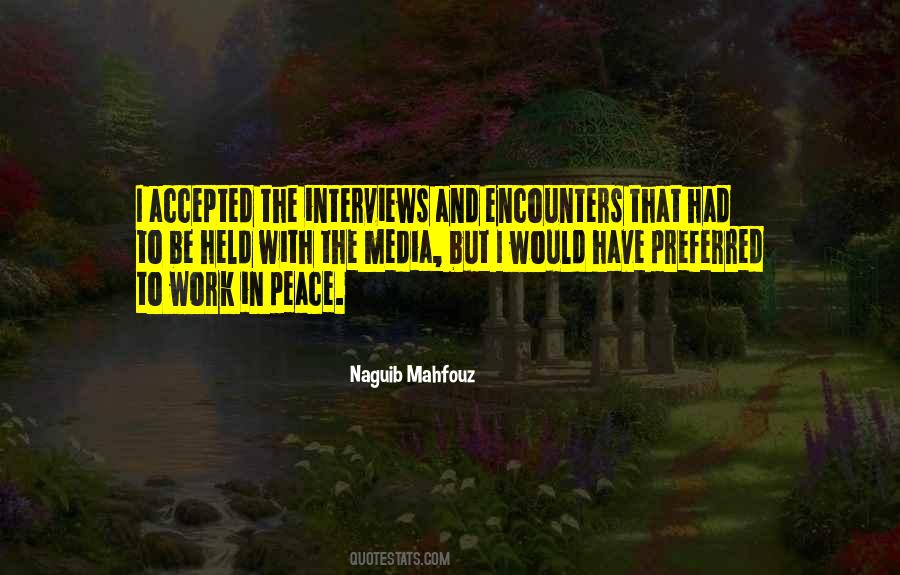 Naguib Mahfouz Quotes #112953