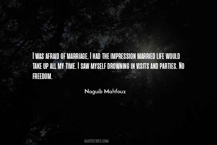 Naguib Mahfouz Quotes #1249732