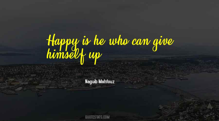 Naguib Mahfouz Quotes #1791499