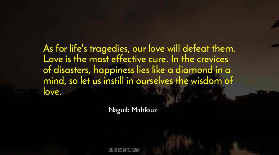 Naguib Mahfouz Quotes #333753
