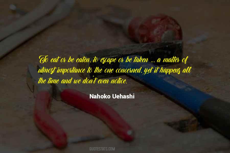 Nahoko Uehashi Quotes #811167