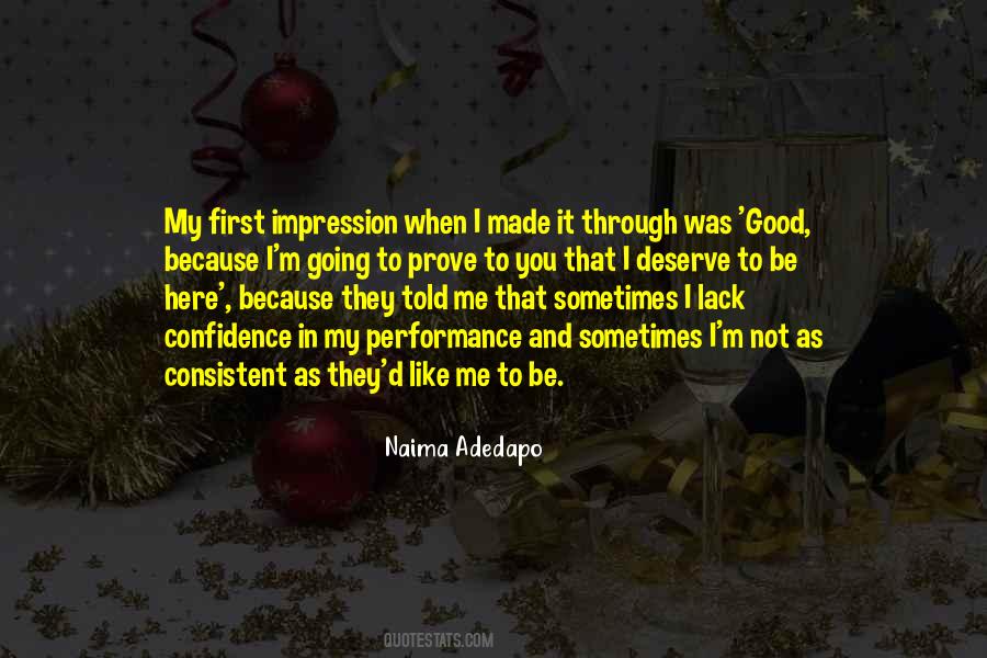 Naima Adedapo Quotes #1314042