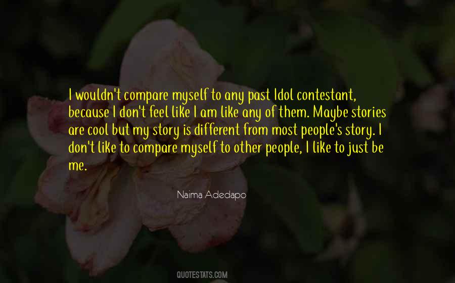 Naima Adedapo Quotes #1406600