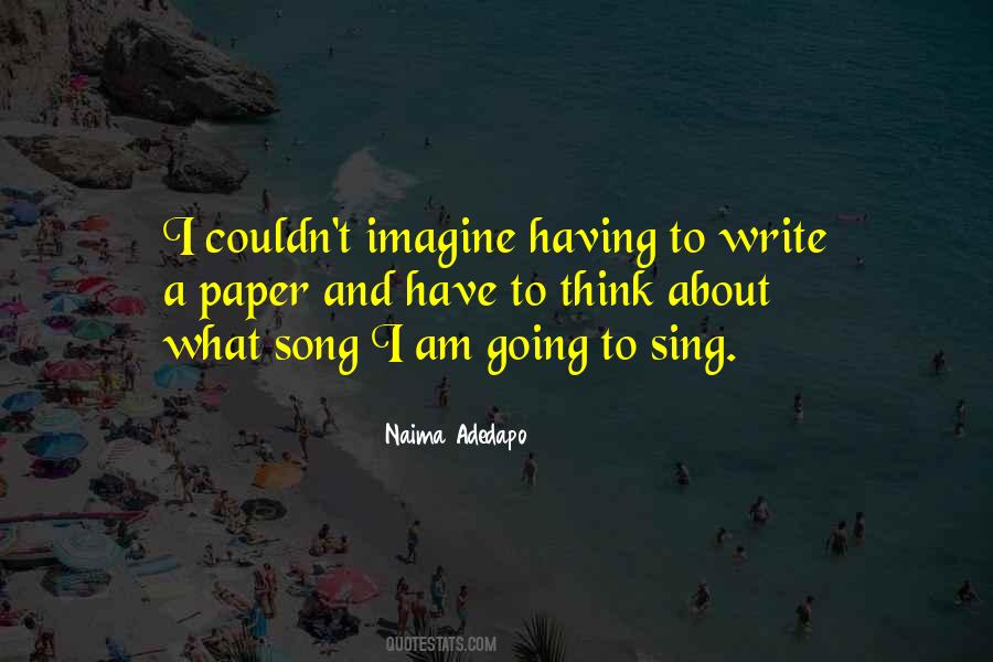 Naima Adedapo Quotes #935434