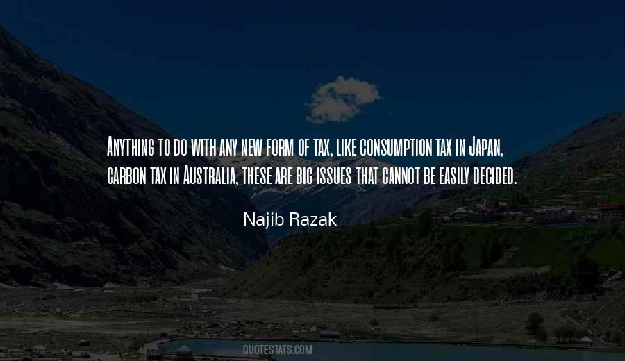 Najib Razak Quotes #1166999