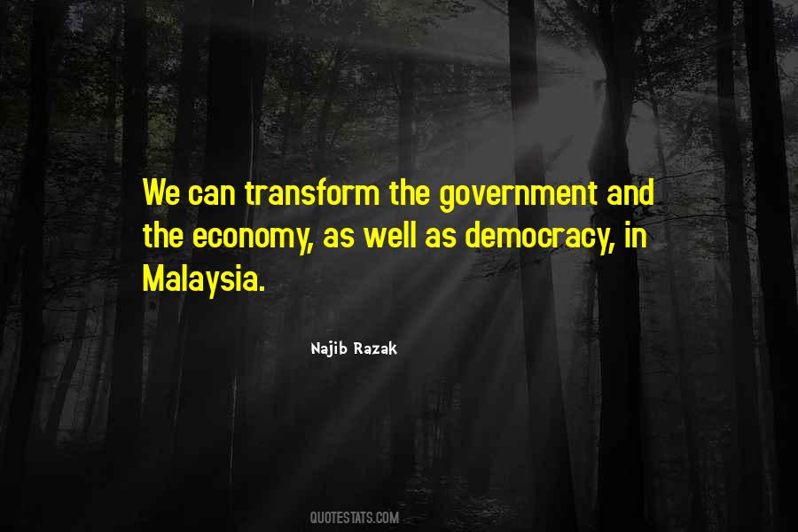 Najib Razak Quotes #1652440
