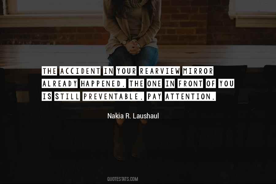 Nakia R. Laushaul Quotes #1278648