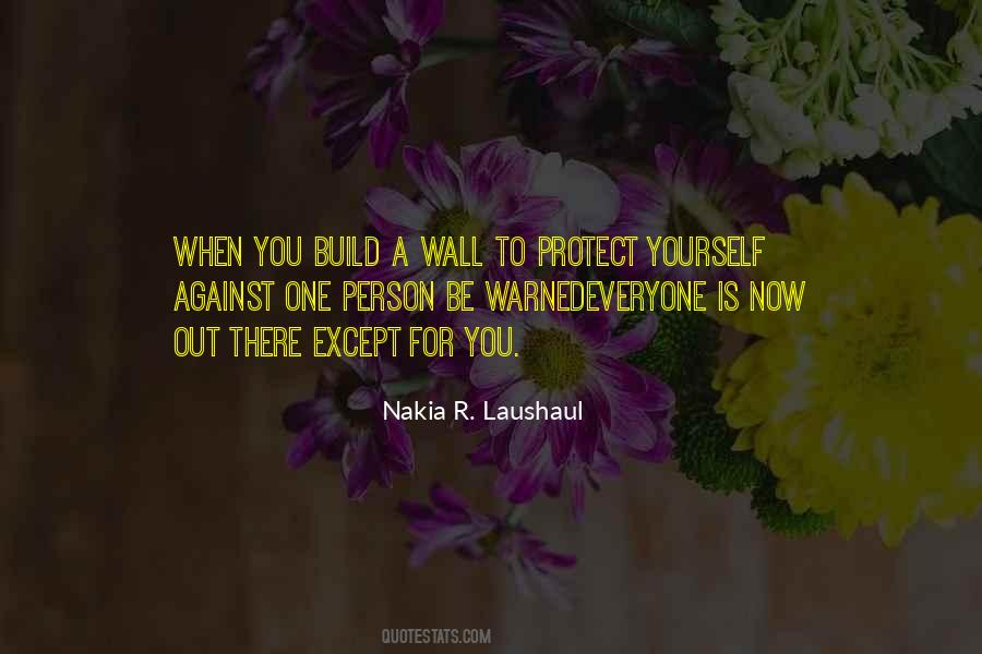Nakia R. Laushaul Quotes #655793