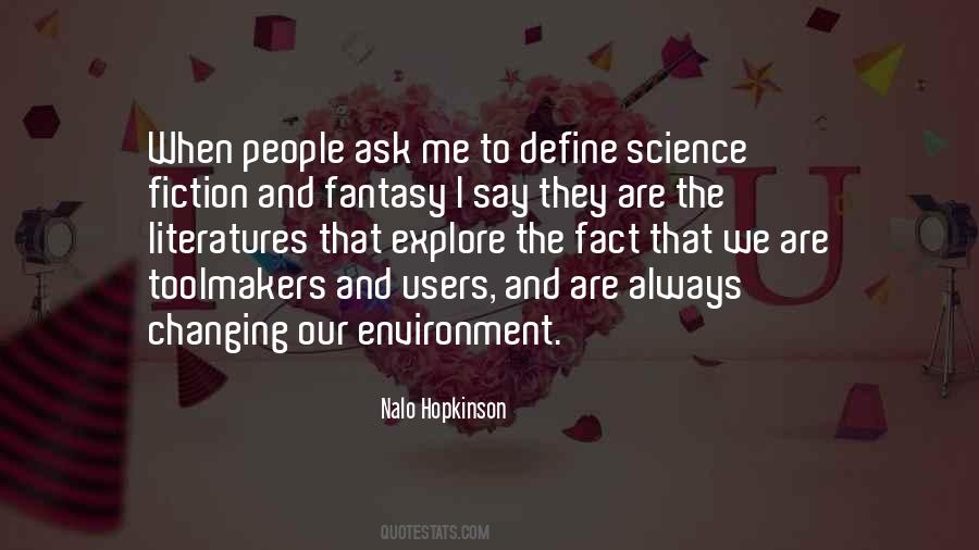 Nalo Hopkinson Quotes #163540