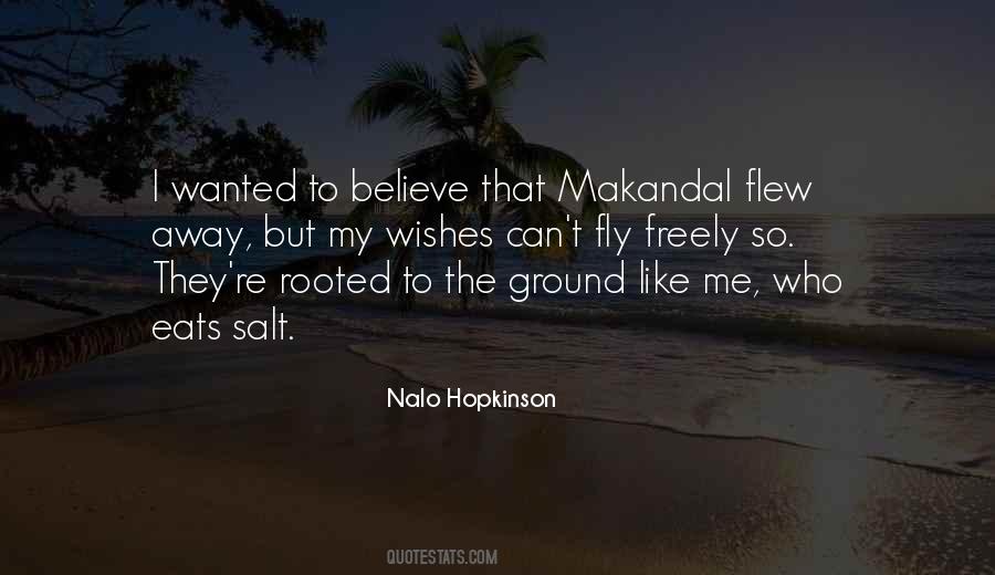 Nalo Hopkinson Quotes #569320