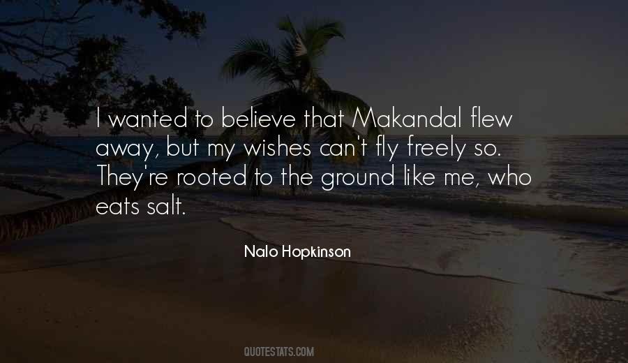 Nalo Hopkinson Quotes #569320