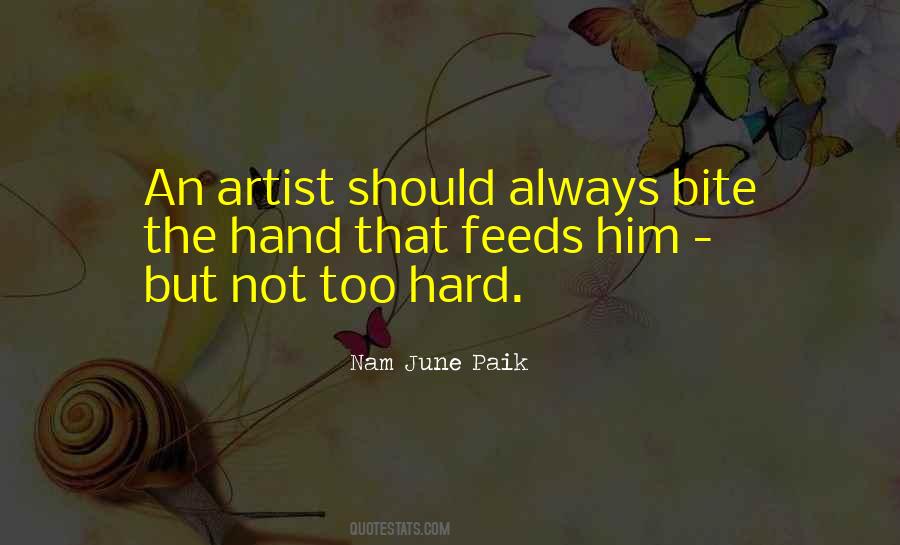 Nam June Paik Quotes #398416