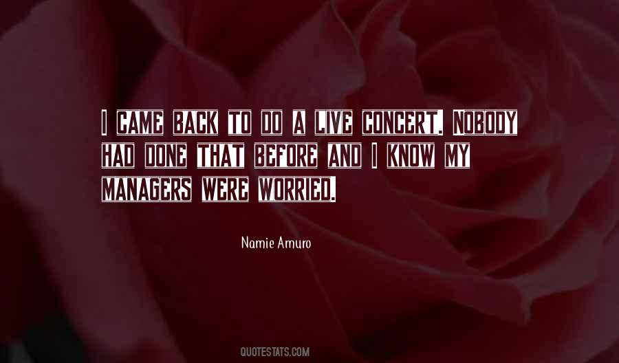Namie Amuro Quotes #1047900