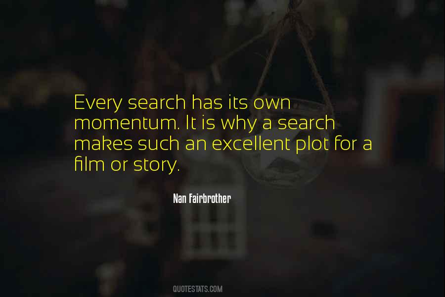 Nan Fairbrother Quotes #1077305