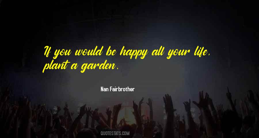 Nan Fairbrother Quotes #1290671