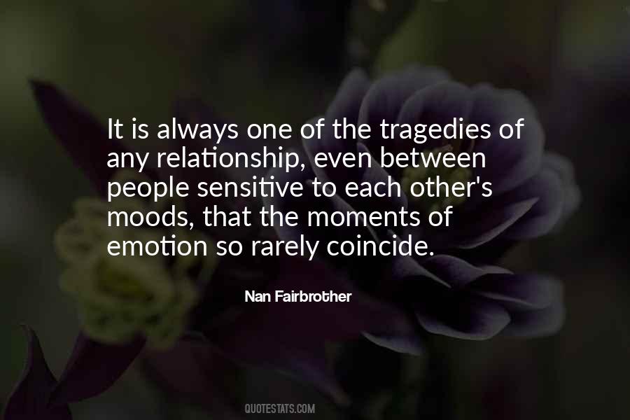 Nan Fairbrother Quotes #1331828